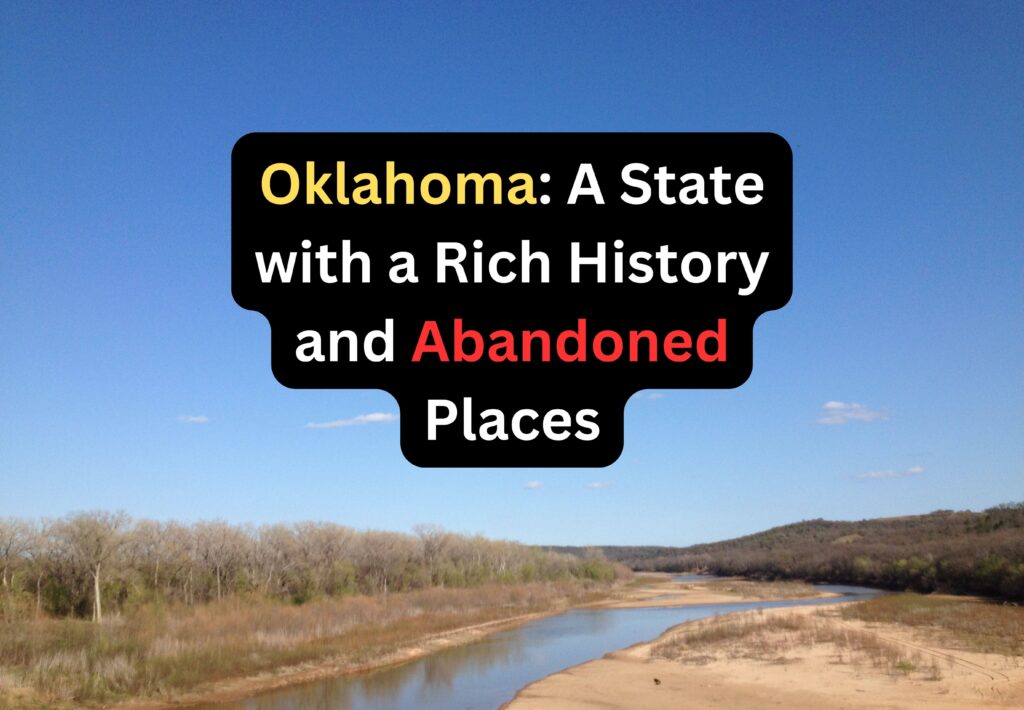 Oklahoma Abandoned Places